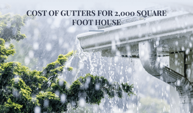 cost-of-gutters-for-a-2-000-square-foot-house-creative-home-idea